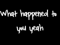 Usher - What Happened To You with lyrics HD