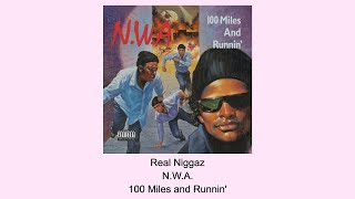 Real Niggaz - N.W.A. - Instrumental