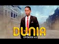 DUNIA Ep 65