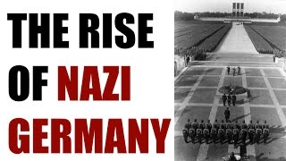 The Rise of Nazi Germany