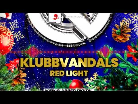 Red Light - KlubbVandals