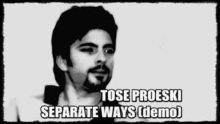Tose Proeski - Separate ways (demo) (unofficial)