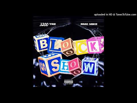 RMC Mike x 3200 Tre - "Block Show" (Official Instrumental)