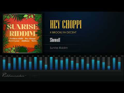Hey Choppi & Brooklyn Decent - Showoff (Sunrise Riddim) Soca 2023