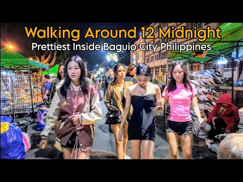 Walking Around @ 12 Midnight Inside The Prettiest Baguio City Philippines