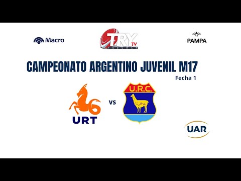 URT VS URC | CAMPEONATO ARGENTINO JUVENIL M17 | EN VIVO | FECHA 1