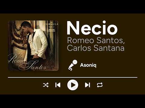 Romeo Santos - Necio (Letra/Lyrics)