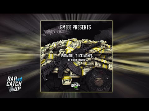 JP Armani (GMEBE) - My Kitchen [Gucci Mane Remix]