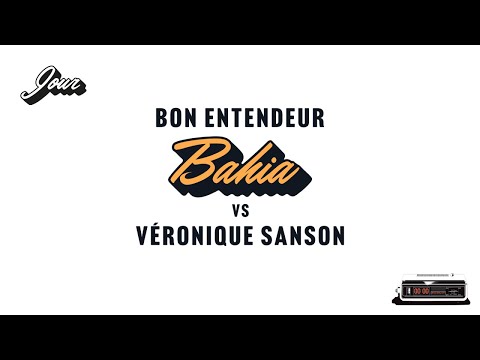 Bon Entendeur vs Véronique Sanson - Bahia (Audio)