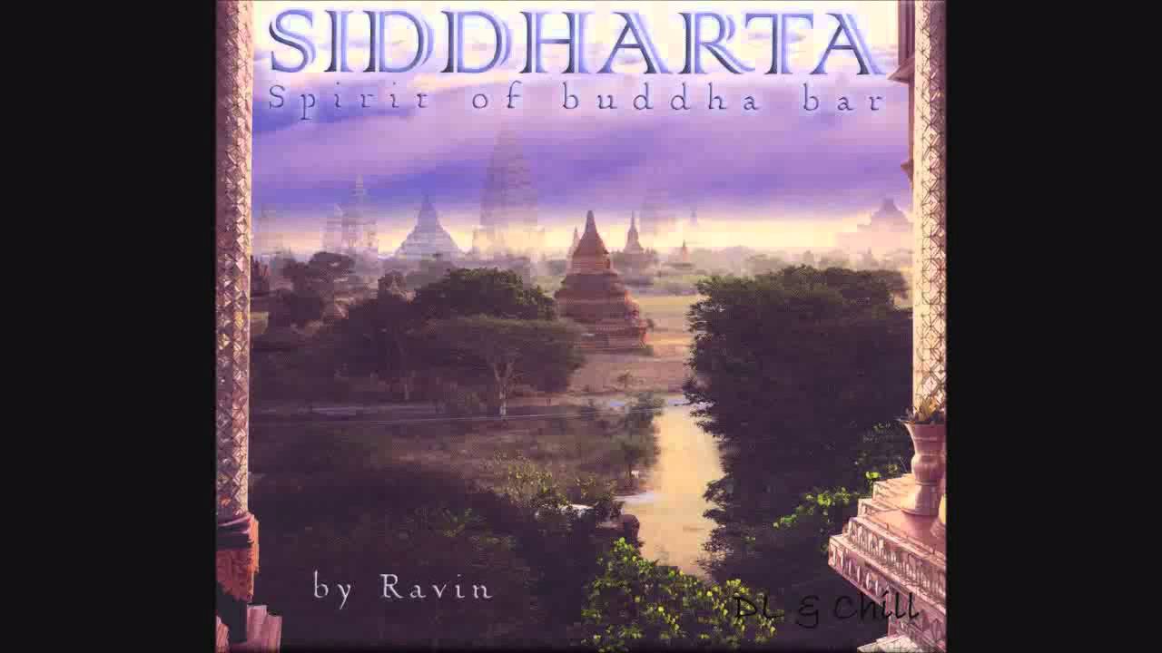 Ravin - Siddharta: Spirit Of Buddha Bar • CIB trailer