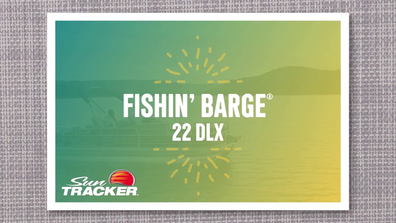 Официальный трейлер Fishin Barge 22 DLX