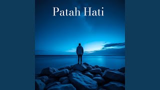 Download lagu Patah Hati mp3 Download lagu Patah Hati mp3