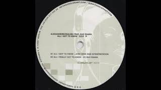Alexander Kowalski feat. Raz Ohara -  All I Got To Know (Josh Wink Dub Interpretation) (2002)