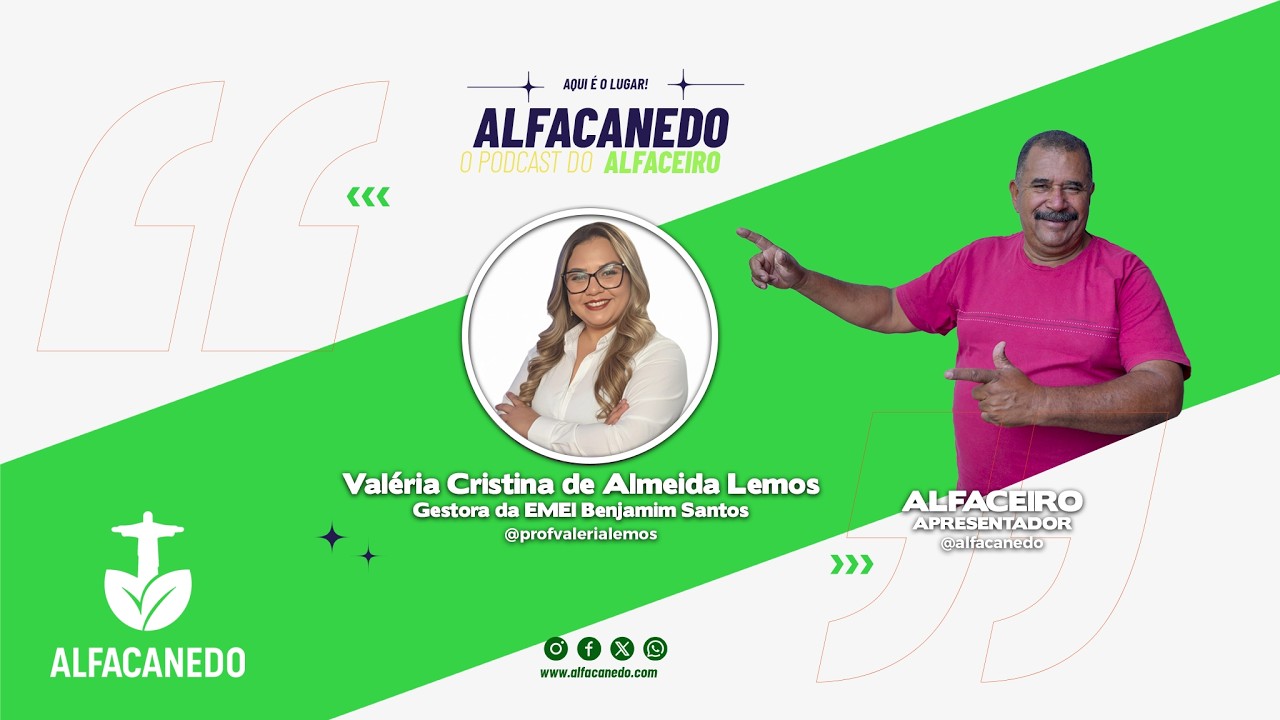 23ª EPISÓDIO DO Podcast ALFACANEDO com a convidado Valéria Cristina de Almeida Lemos
