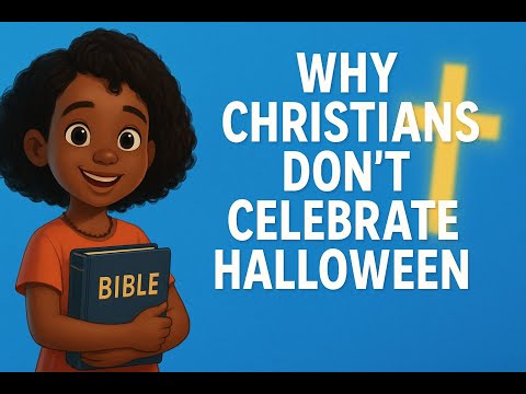Why Christian not celebrate Halloween?