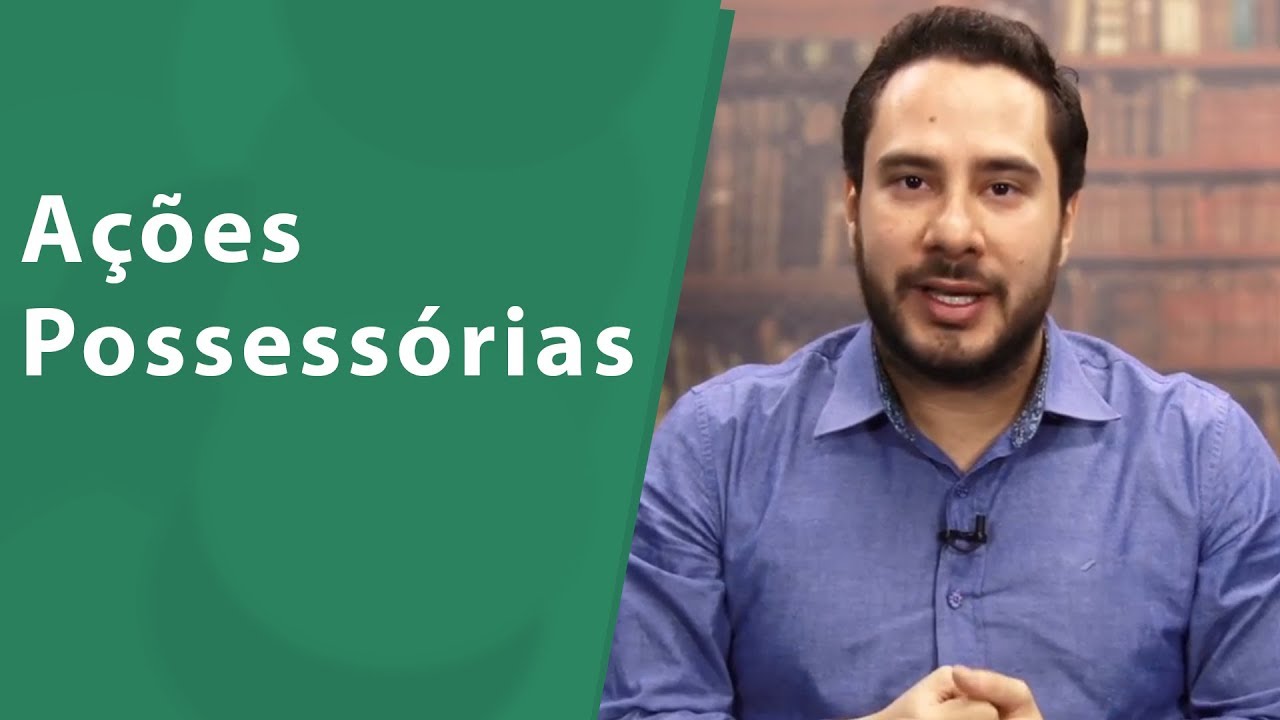 Ações possessórias