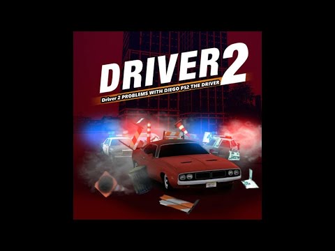 Driver 2 Problems with detective joel  - prototype version