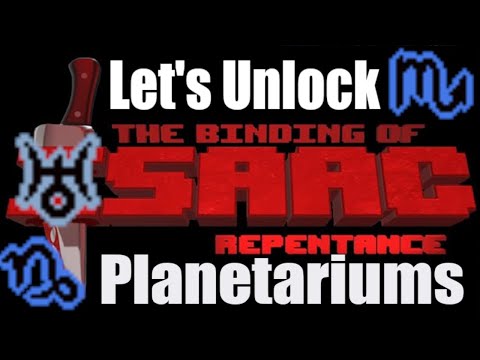 TBOI Repentance: Let's Unlock Planetariums! The Stars are Calling...