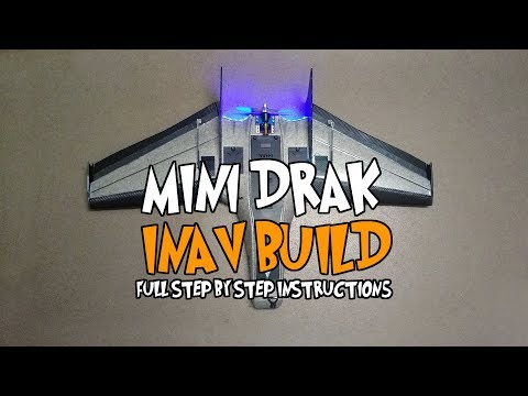 -mini-drak--detailed-step-by-step-inav-build