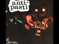 Anti-Pasti - Call The Army (Single Version)