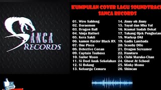 Download lagu FULL ALBUM SANCA RECORDS COVER ROCK , sountrack film nostalgia mp3 Download lagu FULL ALBUM SANCA RECORDS COVER ROCK , sountrack film nostalgia mp3