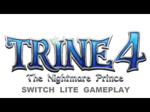 Trine 4 The Nightmare Prince Nintendo Switch Lite Gameplay - A Terrible Start!