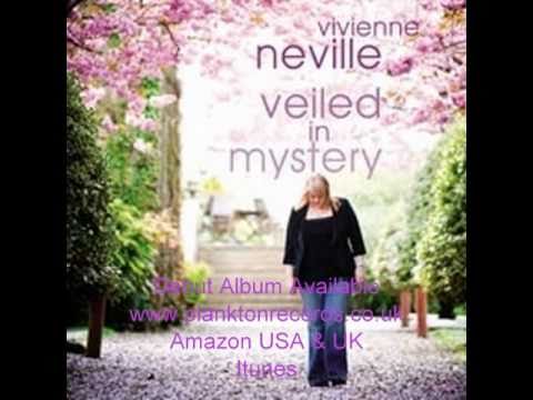 Vivienne Neville Veiled In Mystery
