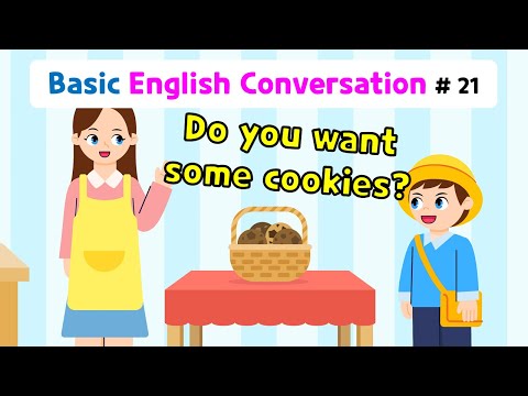 Ch.21 Do you want some cookies? | Basic English Conversation Practice for Kids