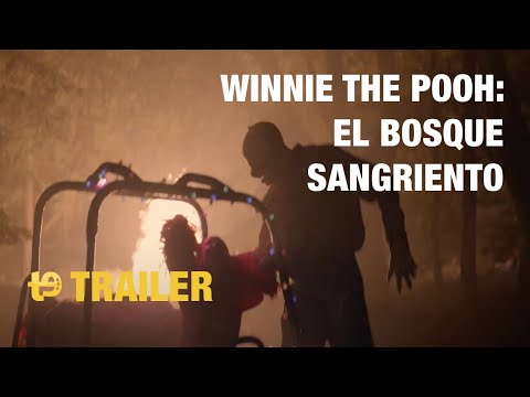 Winnie the Pooh: El bosque sangriento - Trailer español