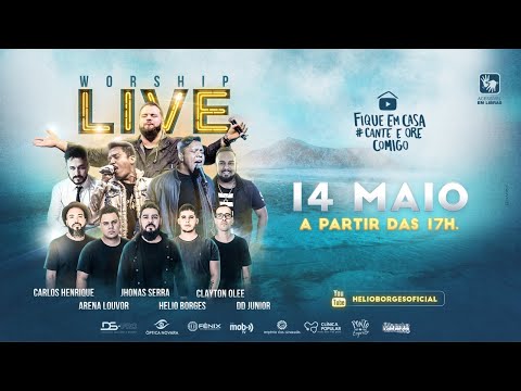 LIVE HÉLIO BORGES - WORSHIP LIVE ENTRE AMIGOS