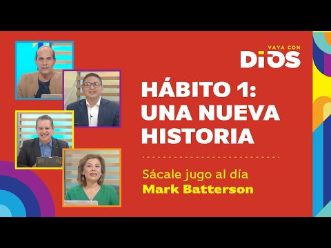 VayaConDios Ep.484 - Hábito 1: Una nueva historia