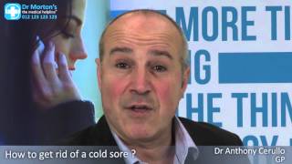 Dr Anthony Cerullo on How to Get Rid of a Cold Sore