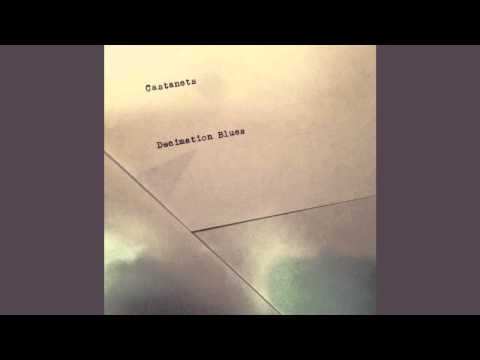 Castanets - Out For The West