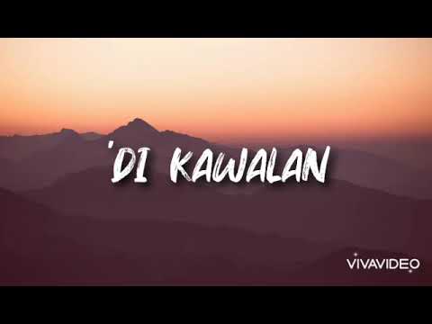 'DI KAWALAN - MAYMAY ENTRATA (HD AUDIO) | LYRICS
