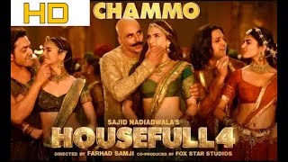 Download lagu Chammo Full Video Song Housefull 4 | Chammo Kaha Tu Mujhe Chod Kr Chali Hai Full Song mp3 Download lagu Chammo Full Video Song Housefull 4 | Chammo Kaha Tu Mujhe Chod Kr Chali Hai Full Song mp3