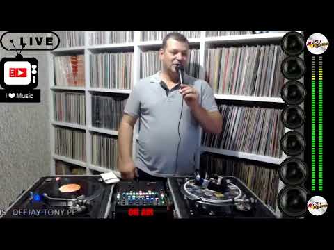 Programa VINIL FOREVER 12 - 01-09-2019 Apresentação & Mixagens DeeJay Tony PE