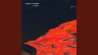 COME AROUND Music Video
