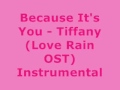 Because It's You - Tiffany [MR] Instrumental + DL ...