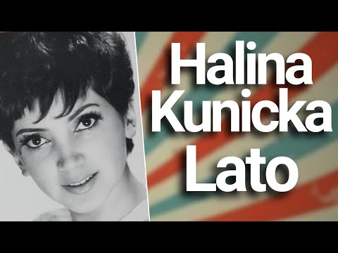 Halina Kunicka - Lato (Lato, lato, lato czeka) (1960)