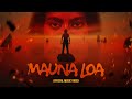 Vedan Mauna Loa Official Video Prod AZWIN Mass Appeal Balaram J Eunoians