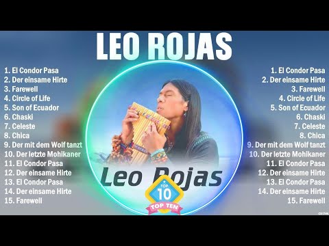 Leo Rojas Éxitos Sus Mejores Canciones - 10 Super Éxitos Románticas Inolvidables Mix