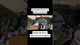 Download lagu SHOLAWAT MAULA YA SHOLLI WA SALIM BY HABIB HANIF ALATHOS mp3