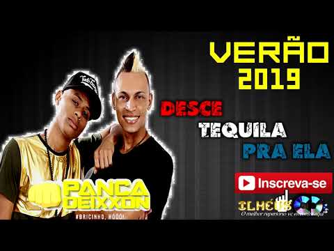 DESCE TEQUILA PRA ELA - PANCADEIXXON