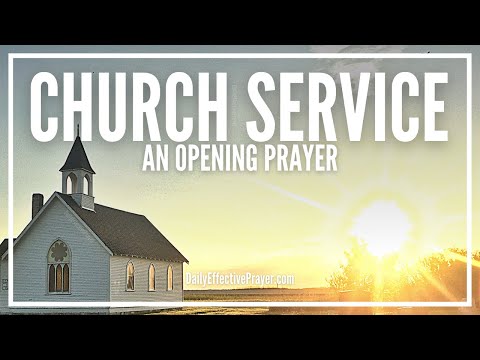 Opening Prayer For Sunday Church Service | Opening Prayer In Church Video