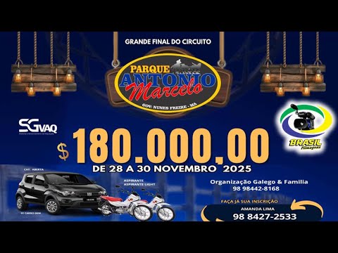 FINAL DO CIRCUITO  PARQUE ANTONIO MARCELO - GOVERNADOR NUNES FREIRE - MA -  Disp. Aspirante