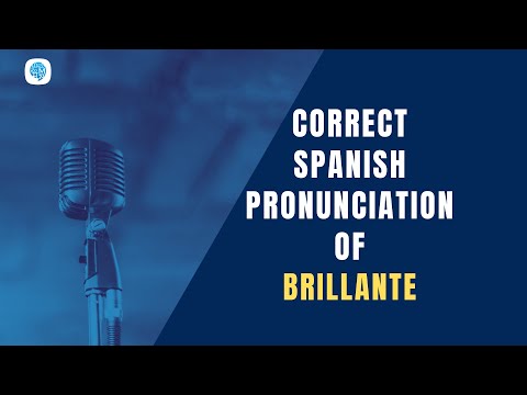 How to pronounce 'Shapes and Colors' (brillante) in Spanish? | Spanish Pronunciation