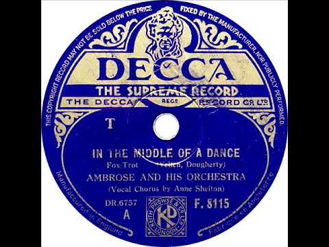 Ambrose - In The Middle Of A Dance (Anne Shelton)