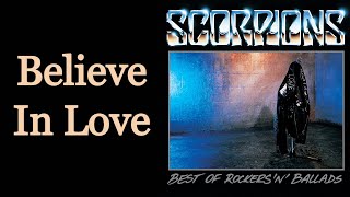 Believe In Love - Scorpions [Remastered]