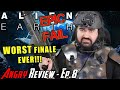 Alien Earth Episode 8 WORST FINALE EVER Angry Review