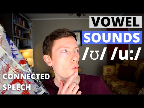 British English Pronunciation - Vowel Sounds /ʊ/ & /u:/ - Connected Speech/Linking/Weak Forms